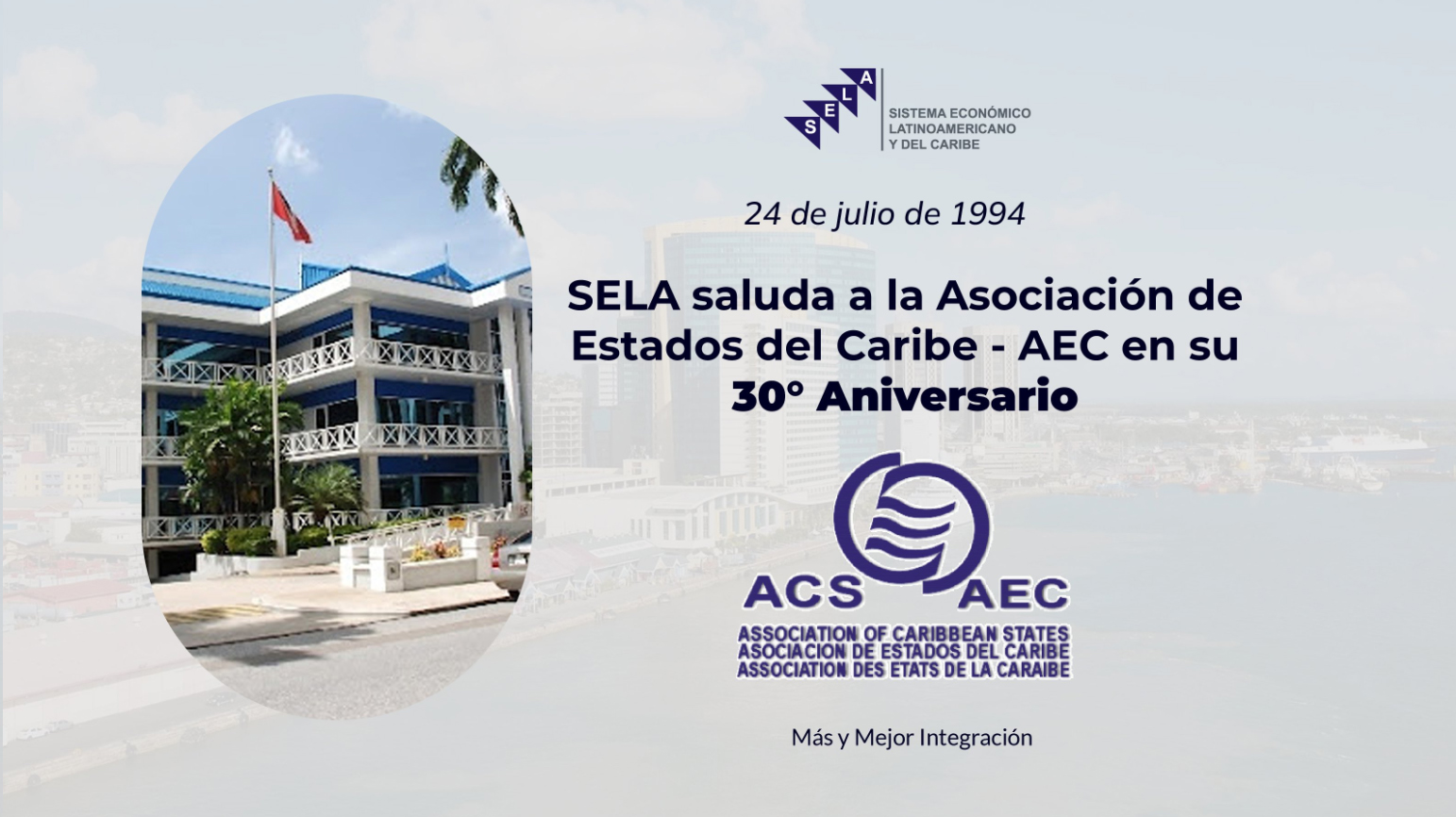 Permanent Secretariat of SELA salutes the ACS on its 30th Anniversary